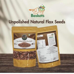 Dry Baskets Raw Flax Seeds | Omega-3 Rich Superfood | High in Fiber & Plant Protein | Gluten-Free, Vegan-Friendly | Ideal for Smoothies, Baking & Salads – 400g